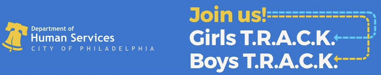 Girls TRACK Character Enhancement Program Philadelphia Department of Human Services